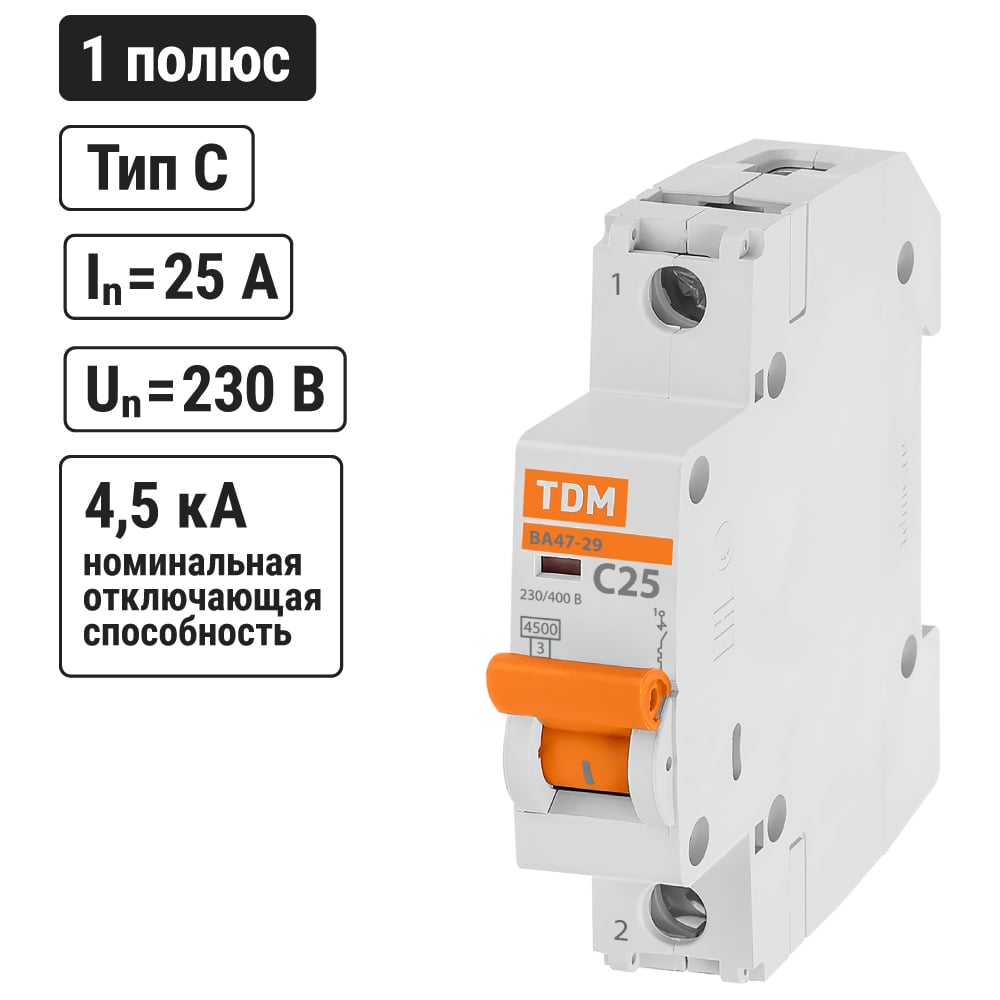 Авт.выкл. ВА47-29 1Р 25А 4,5кА х-ка С TDM